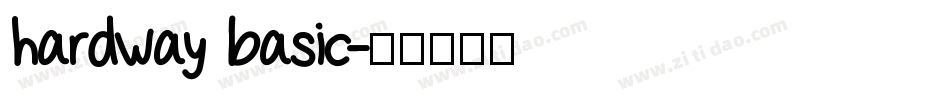 hardway basic字体转换